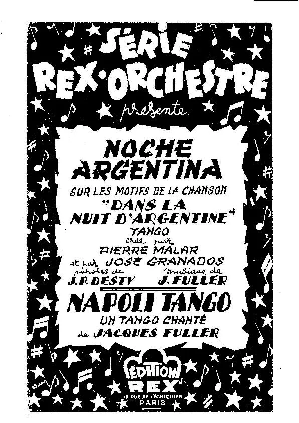 télécharger la partition d'accordéon Noche Argentina (Sur les motifs de la chanson : Dans la nuit d'Argentine) (Créé par : Pierre Malar / José Granados) (Tango Typique) au format PDF