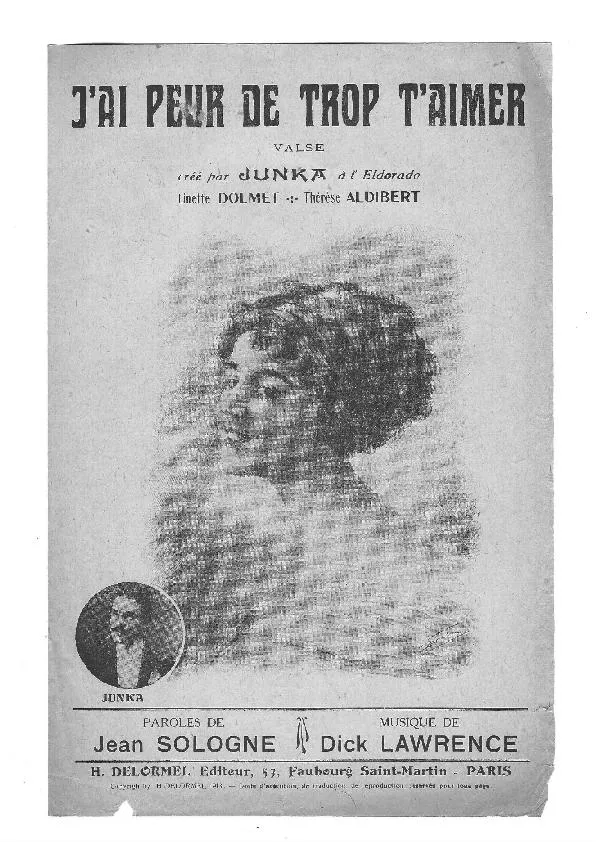 télécharger la partition d'accordéon J'ai peur de trop t'aimer (Chant : Junka / Linette Dolmet / Thérèse Aldibert) (Valse) au format PDF