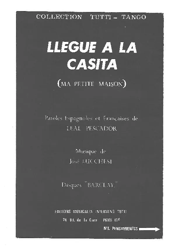 télécharger la partition d'accordéon Llegué a la casita (Ma petite maison) (Orchestration Complète) (Tango Typique) au format PDF