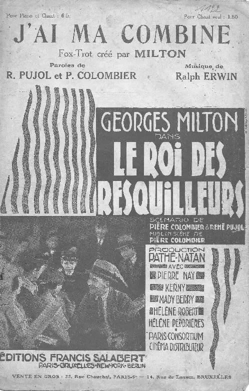 télécharger la partition d'accordéon J'ai ma combine (Du film : Le Roi des resquilleurs) (Chant : Georges Milton) (Fox Trot Chanté) au format PDF