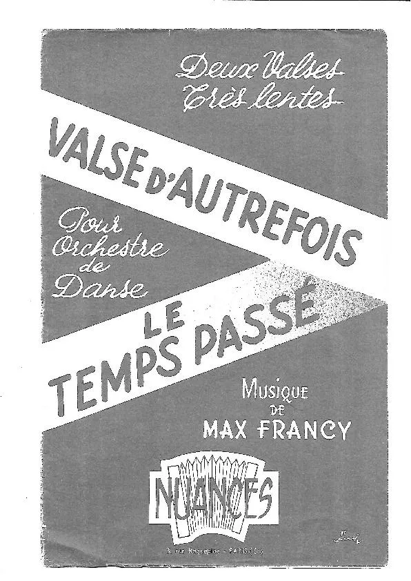 télécharger la partition d'accordéon Le temps passé (Orchestration) (Valse Très Lente) au format PDF