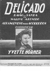 télécharger la partition d'accordéon Delicado (Interprété par : Yvette Horner) (Baiao / Samba) au format PDF