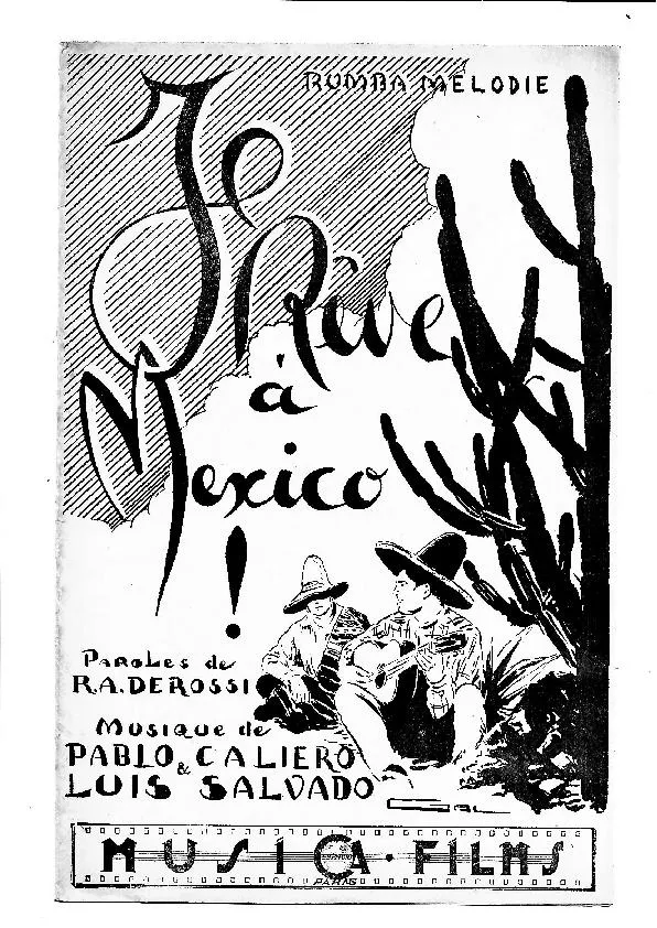 télécharger la partition d'accordéon Je rêve à Mexico (Orchestration pour grande formation) (Rumba Mélodie Chantée) au format PDF