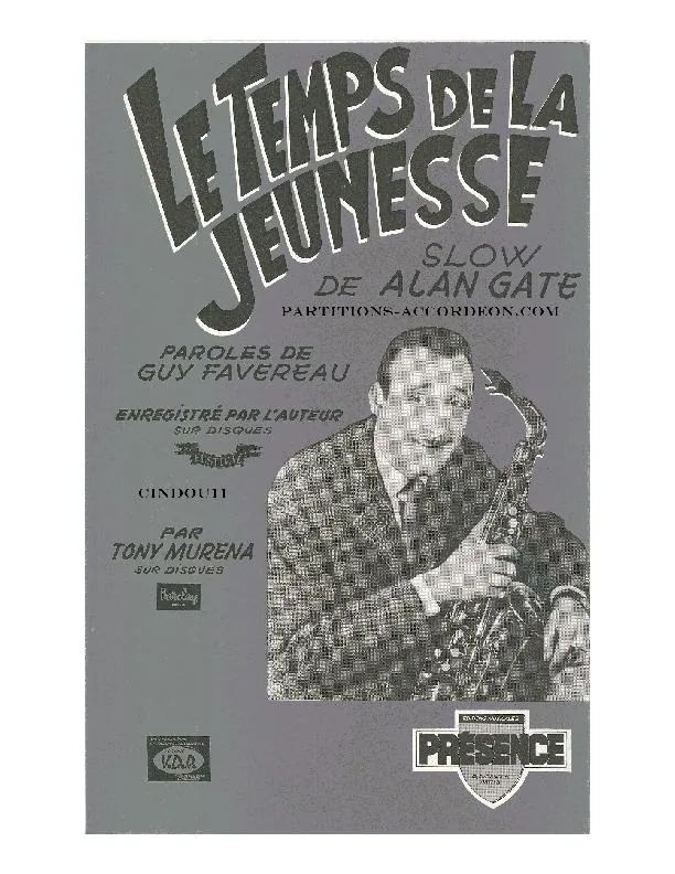 télécharger la partition d'accordéon Le temps de la jeunesse (Enregistré par : Tony Muréna) (Orchestration Complète) (Slow) au format PDF