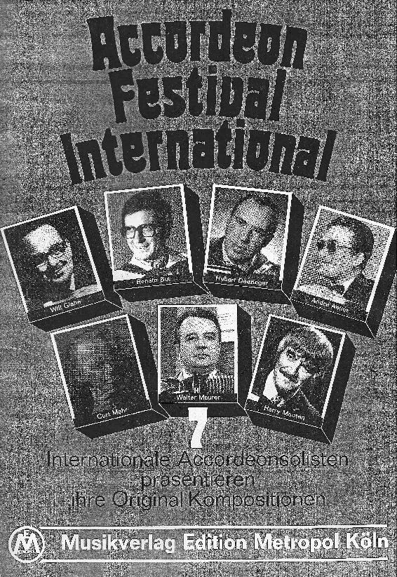 télécharger la partition d'accordéon Accordéon Festival International (Internationale Accordeonsolisten prasentieren ihre Original Kompositionen) (7 Titres) au format PDF