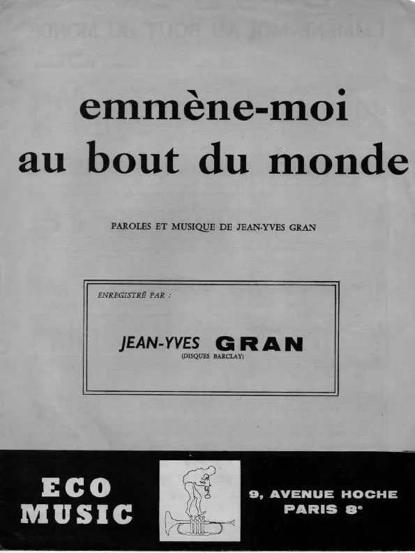 télécharger la partition d'accordéon Emmène moi au bout du monde au format PDF