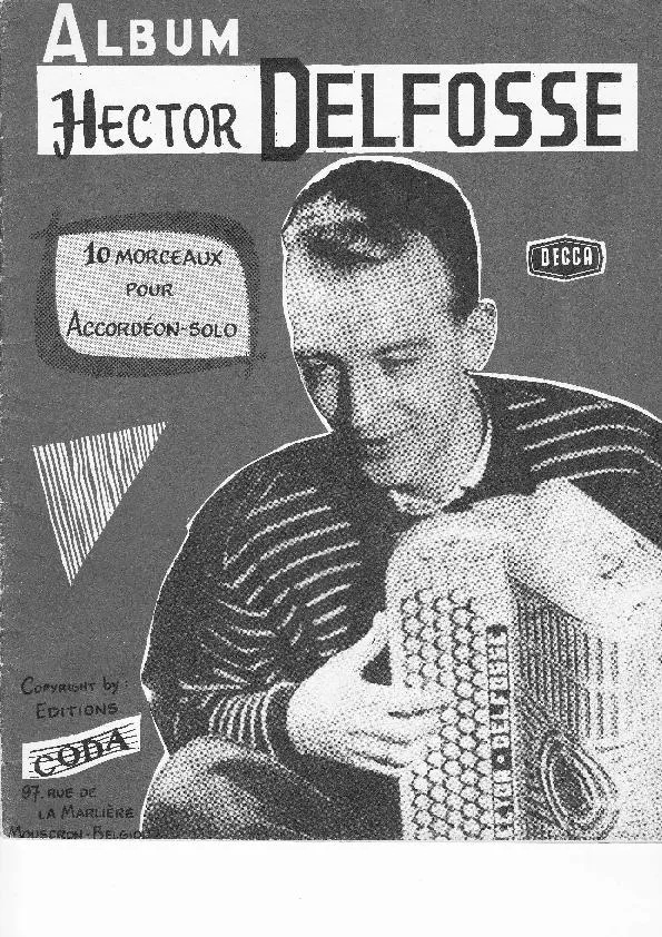 télécharger la partition d'accordéon Album Hector Delfosse 10 Morceaux pour Accordéon Solo au format PDF