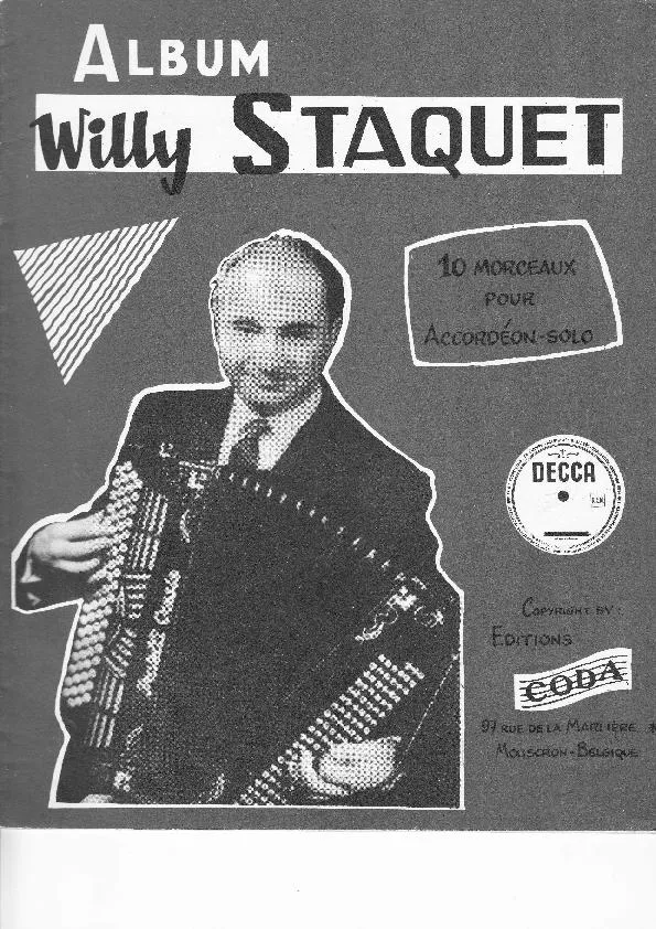 télécharger la partition d'accordéon Album Willy Staquet 10 Morceaux pour Accordéon Solo au format PDF