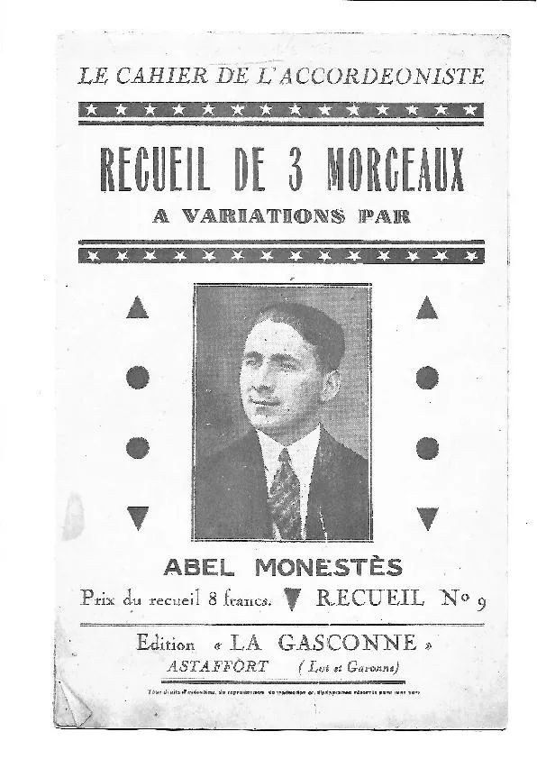télécharger la partition d'accordéon Le cahier de l'accordéoniste : Recueil de 3 Morceaux à Variations par Abel Monestès (Recueil n°9) : (Monette + Colette + Josette) (Polka + Valse + Mazurka) au format PDF