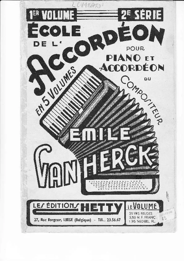télécharger la partition d'accordéon Ecole de l'Accordéon en 5 Volumes pour Piano et Accordéon du Compositeur Emile Van Herck (1er Volume / 2e Série) au format PDF