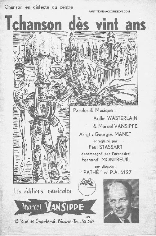 télécharger la partition d'accordéon Tchanson dès vint ans (Arrangement : Georges Manet) (Interprètes : Paul Stassart avec l'Orchestre Fernand Montreuil) (Chanson en Dialecte du Centre) (One Step) au format PDF