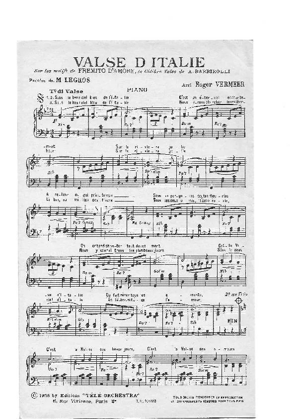 télécharger la partition d'accordéon Valse d'Italie (Sur les motifs de Fremito d'Amore) (Arrangement : Roger Vermeer et Marcel Legros) au format PDF