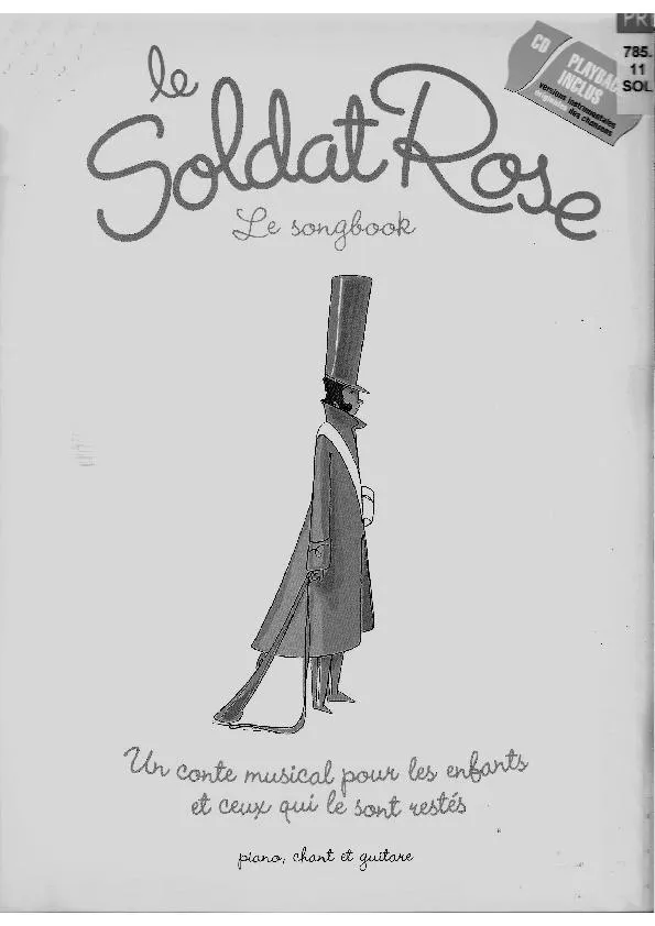 télécharger la partition d'accordéon Le soldat Rose : Le songbook (Un conte musical pour les enfants et ceux qui le sont restés) (1ère partie) au format PDF