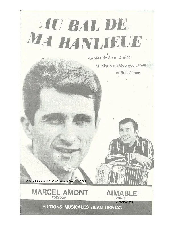 télécharger la partition d'accordéon Au bal de ma banlieue (Enregistrée par : Marcel Amont / Aimable) (Orchestration) (Valse) au format PDF