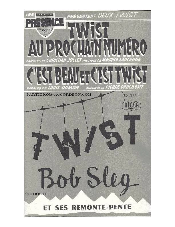 télécharger la partition d'accordéon C'est beau et c'est twist (Chant : Bob Sleg et ses Remonte-Pente) (Orchestration) au format PDF