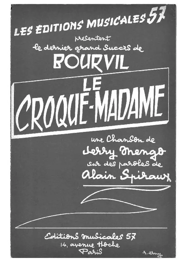 télécharger la partition d'accordéon Le Croque-Madame (Chant : André Bourvil) au format PDF