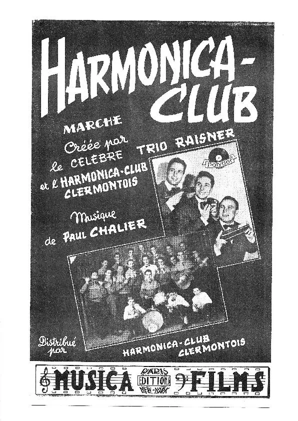 télécharger la partition d'accordéon Harmonica Club (Créée par le Trio Raisner et l'Harmonica Club Clermontois) (2 Partitions : Harmonicas Diatoniques en (do + sol + fa) ou Chromatique ) + (Variations Accordéon) (Marche) au format PDF