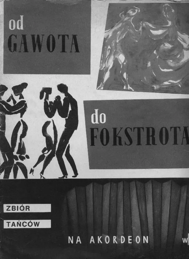 télécharger la partition d'accordéon Od Gawota Do fox trota (Zbiór Tańców) (De Gawota à Fox Trot) (Collection de danse) (Arrangement : Jerzy Mart) (Accordéon) (Edition: PWM) au format PDF