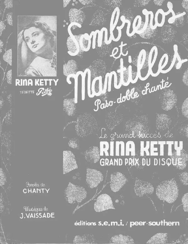 télécharger la partition d'accordéon Sombreros et Mantilles (Chant : Rina Ketty) (Paso Doble Flamenco Chanté) au format PDF