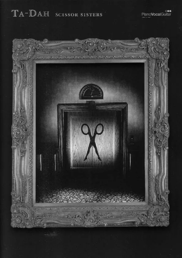 télécharger la partition d'accordéon Ta-Dah / Scissor Sisters (Piano / Vocal / Guitar) (13 Titres) au format PDF