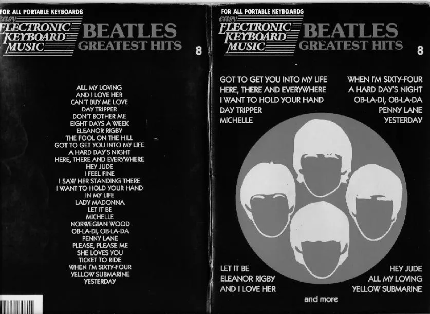 télécharger la partition d'accordéon Beatles Greatest Hits / For All Portable Keyboards Easy Electronic Keyboard Music (28 Titres) (Volume 8) au format PDF