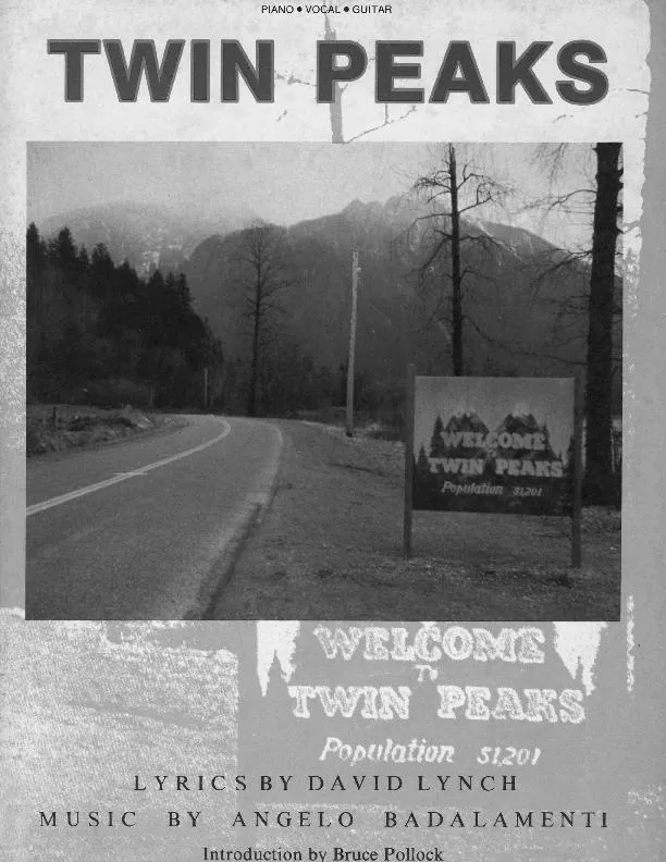 télécharger la partition d'accordéon Angelo Badalamenti / David Lynch : Wellcome Twin Peaks (Piano /Vocal / Guitar) (9 Titres) au format PDF