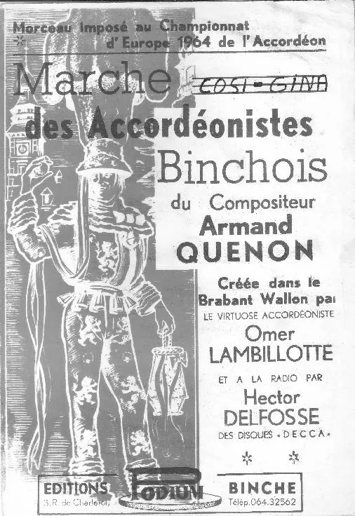 télécharger la partition d'accordéon Marche des accordéonistes Binchois (Créée par : Omer Lambillotte / Hector Delfosse) au format PDF