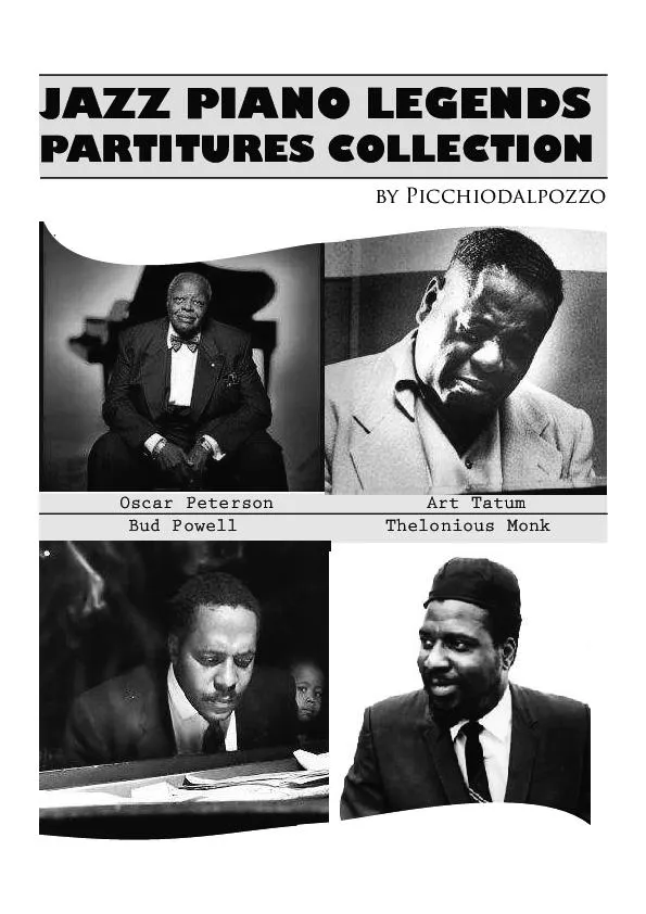 télécharger la partition d'accordéon Jazz Piano Legends Partitures Collection : Oscar Peterson / Art Tatum / Bud Powell / Thelonious Monk / Relase by Picchio dal Pozzo au format PDF