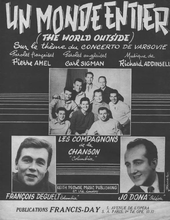 télécharger la partition d'accordéon Un monde entier (The world outside) (Sur les motifs du thème du : Concerto de Varsovie) (Chant : Les Compagnons de la Chanson / François Deguelt / Jo Dona) au format PDF