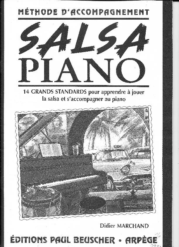 télécharger la partition d'accordéon Méthode d'accompagnement Salsa Piano : 14 Grands standards pour apprendre à jouer la Salsa et s'accompagner au piano (Didier Marchand) au format PDF