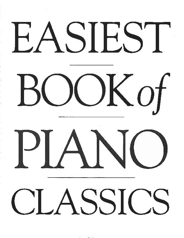 télécharger la partition d'accordéon Easiest Book of Piano Classics (352 Titres) au format PDF