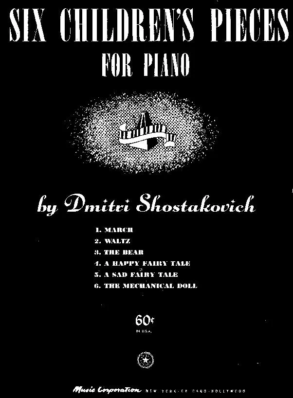 télécharger la partition d'accordéon Dmitri Shostakovich : Six Children's Pieces For Piano (Arrangement : Joseph Wolman) (Piano) au format PDF