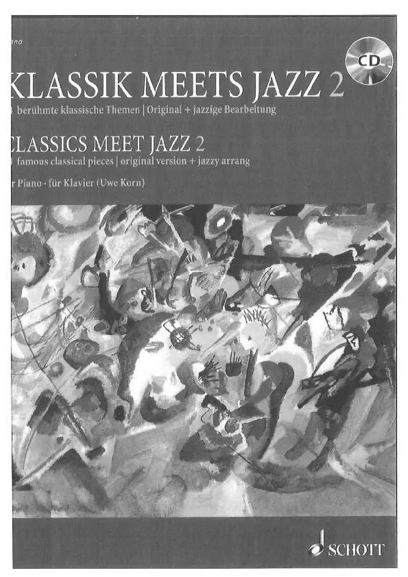 télécharger la partition d'accordéon Classics Meets Jazz 2 /14 famous classical pieces / Original version + jazzy arrangement (Arranged by Uwe Korn) (28 Titres) (Volume 2) au format PDF