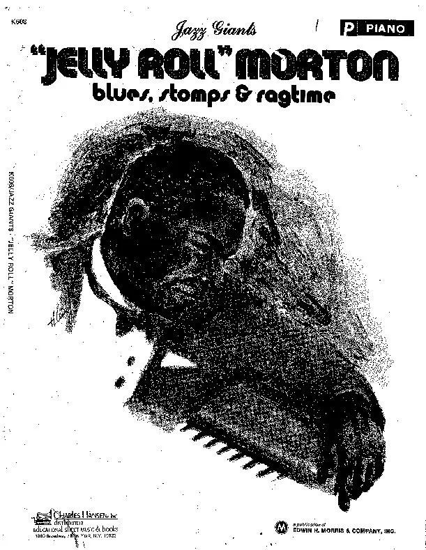 télécharger la partition d'accordéon Jazz Giants / Jelly Roll Morton : Blues / Stomps / Ragtime (Piano) au format PDF