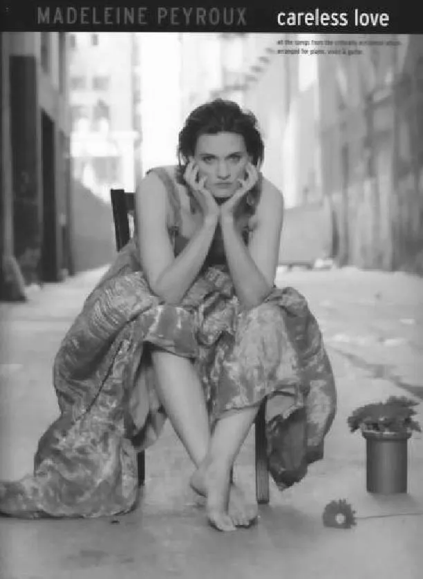 télécharger la partition d'accordéon Madeleine Peyroux : Careless Love / Dance me to the end of love (Piano / Vocal / Guitar) (12 Titres) au format PDF