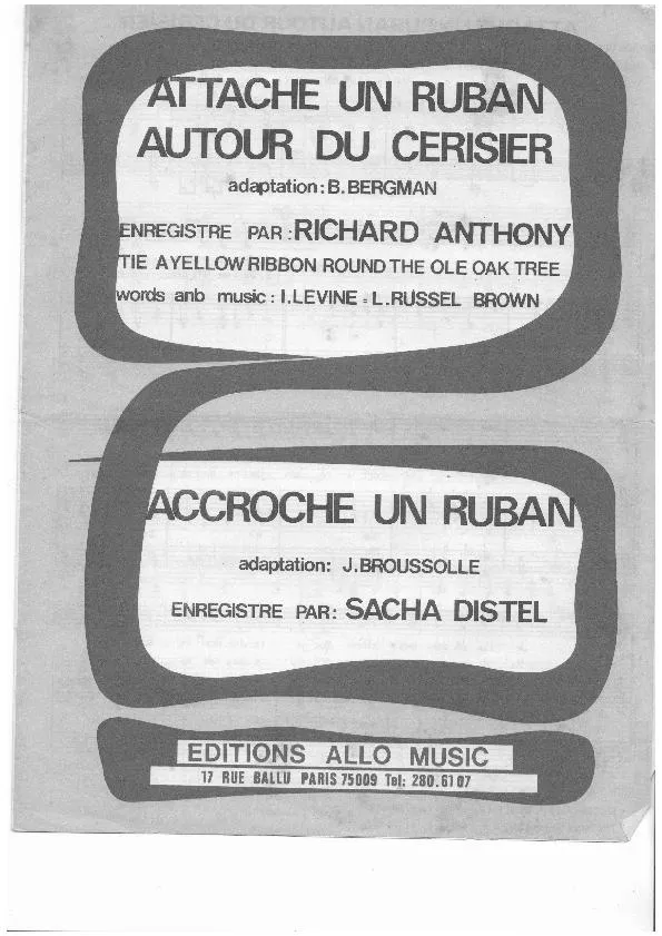 télécharger la partition d'accordéon Attache un ruban autour du cerisier (Tie ayellow ribbon round the ole oak tree) (Chant : Richard Anthony) (Adaptation : Boris Bergman) / Accroche un ruban (Chant : Sacha Distel) au format PDF