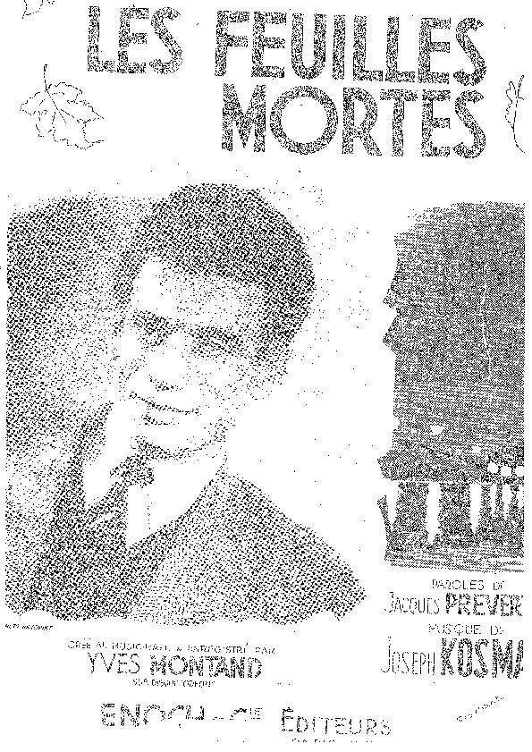 télécharger la partition d'accordéon Les feuilles mortes (Chant : Yves Montand) au format PDF