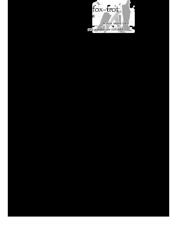 télécharger la partition d'accordéon Bailando el fox trot (Arrangement Accordéon : Luis Aira) au format PDF
