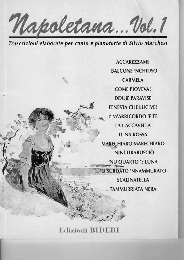 télécharger la partition d'accordéon Napoletana Volume 1 / Chansons Napolitaines (Arrangement de Silvio Marchesi) au format PDF