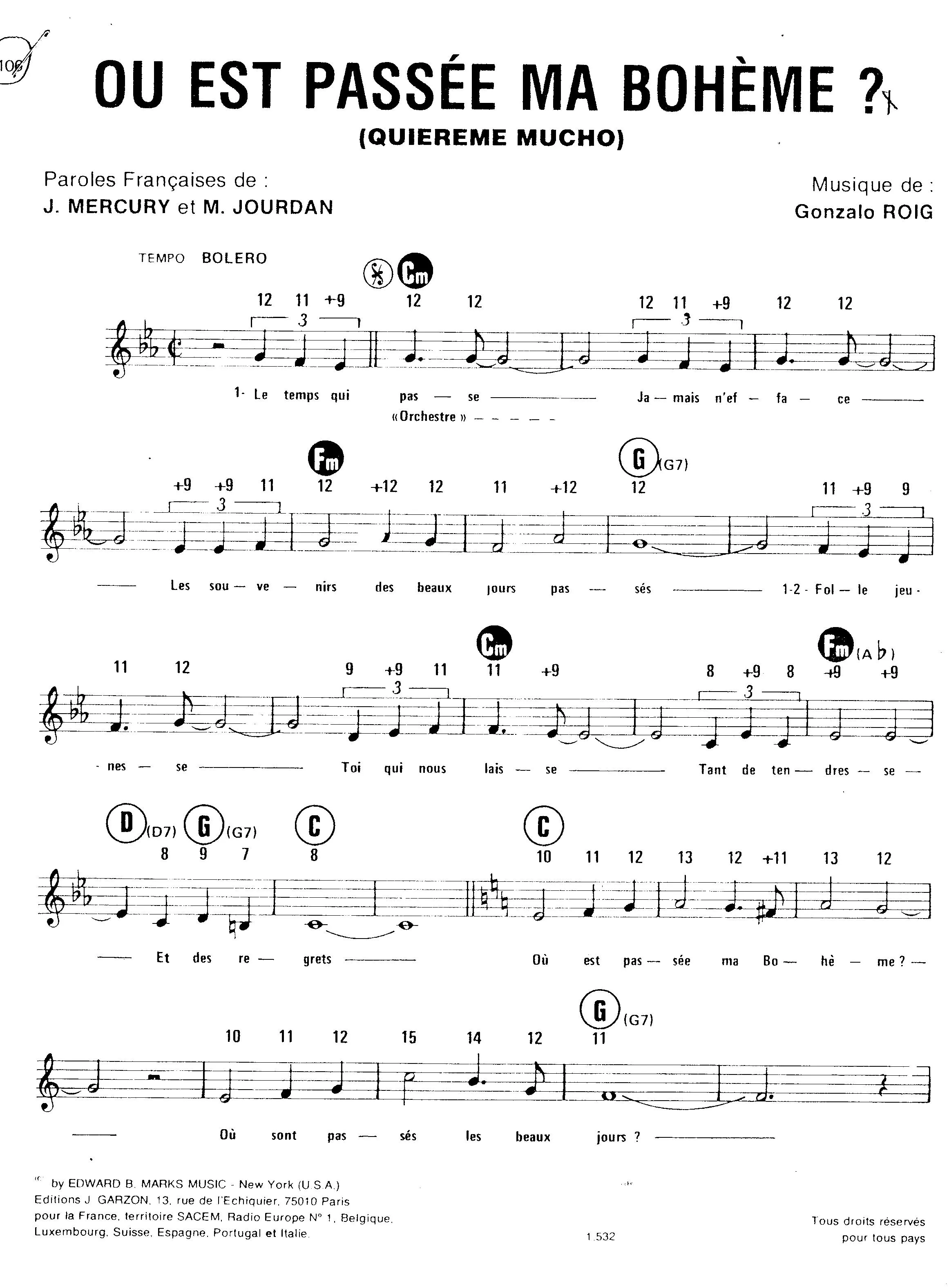 télécharger la partition d'accordéon Où est passée ma bohème (Quiereme Mucho) (Chant : Julio Iglesias) au format PDF