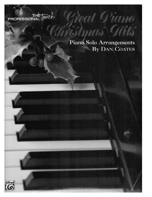 télécharger la partition d'accordéon Great Piano Christmas Hits (Arrangement by : Dan Coates) (Piano Solo) (20 Titres) au format PDF