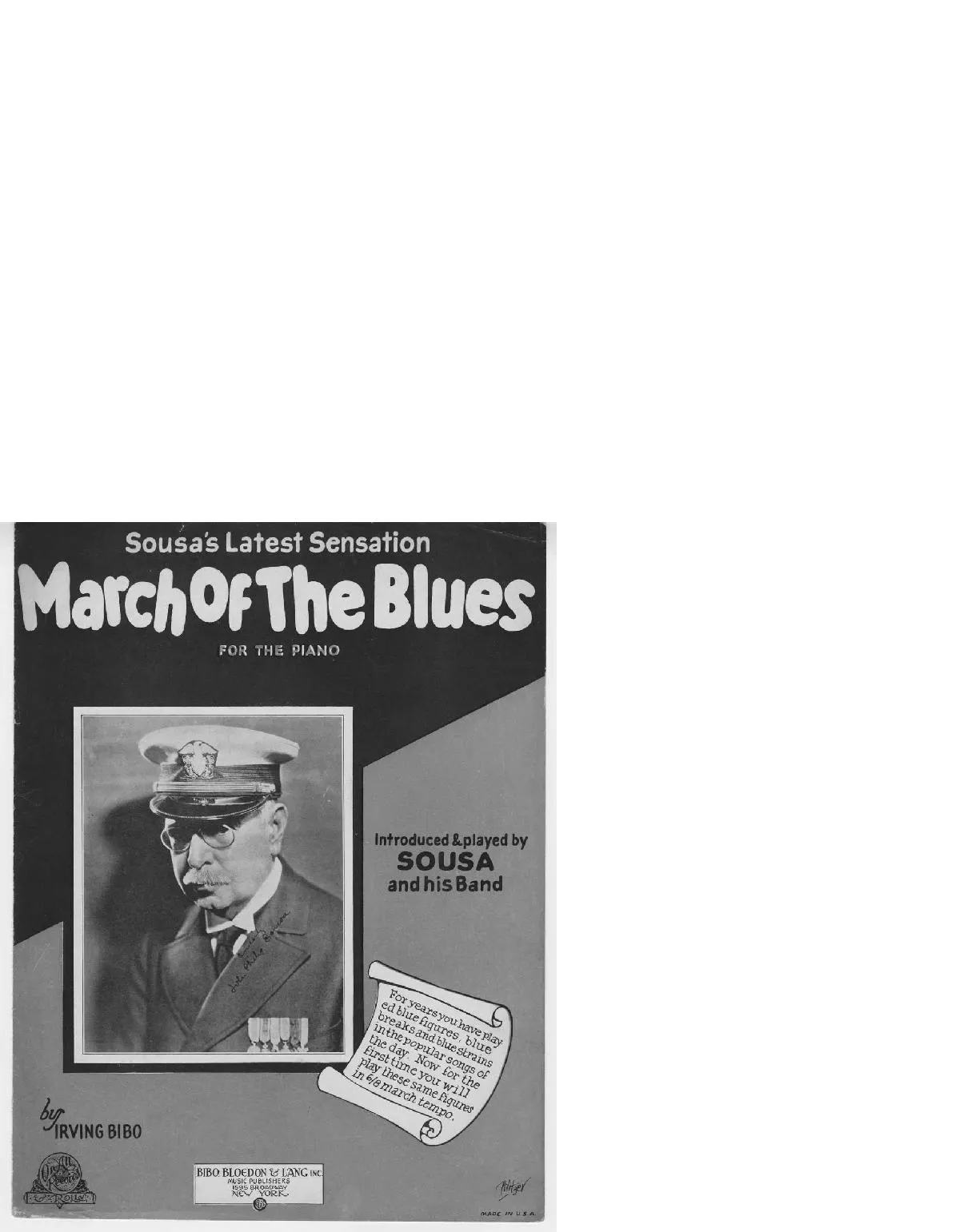 télécharger la partition d'accordéon March Of The Blues / Sousa's Latest Sensation (Introduced and Played by : Sousa and his Band) (For the piano) au format PDF