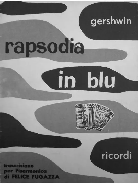 télécharger la partition d'accordéon Rapsodia in blu / Rhapsody in Blue (Arrangement pour Accordéon de : Felice Fugazza) au format PDF