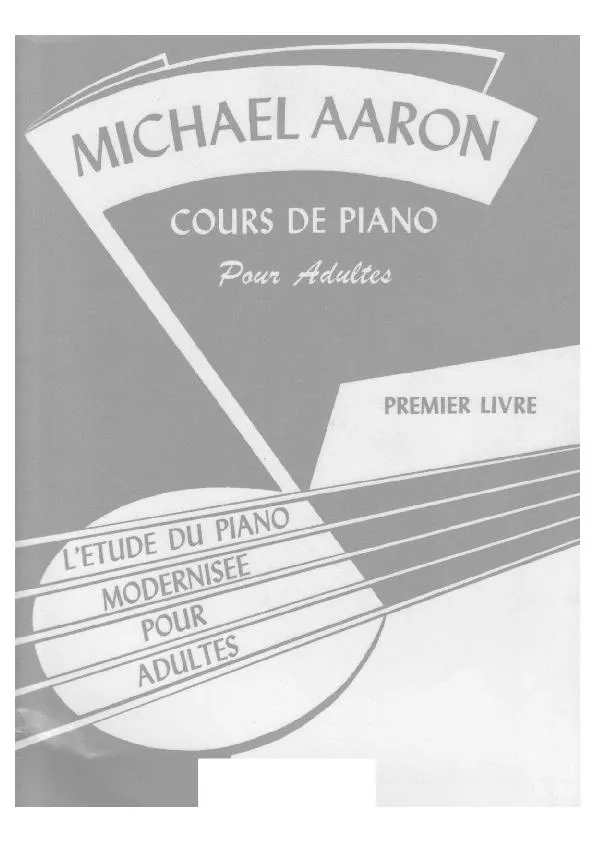 télécharger la partition d'accordéon Michael Aaron Cours de piano pour adultes / Premier livre / L'étude du piano modernisée pour adultes au format PDF