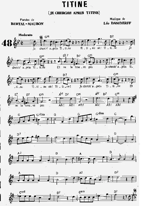 télécharger la partition d'accordéon Titine (Je cherche après Titine) (Chant : Andrex / Perchicot / Marcelly / Leonce / Yves Montand) (Fox Trot Schimmy) au format PDF