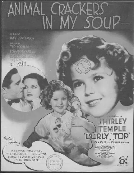 télécharger la partition d'accordéon Animal crackers in my soup (Du Film : Curly Top) (Chant : Shirley Temple) (Fox-Trot) au format PDF