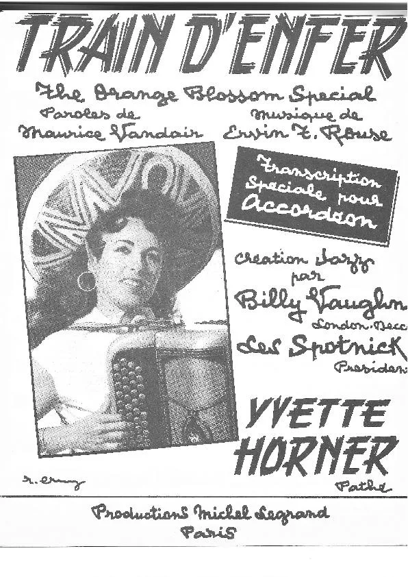 télécharger la partition d'accordéon Train d'enfer (The orange blossom special) (Interprêté par : Yvette Horner) au format PDF
