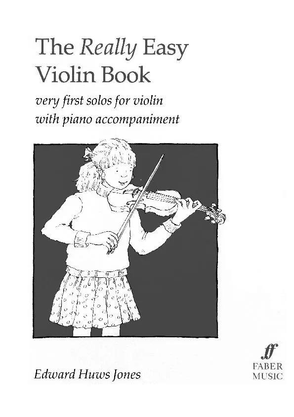 télécharger la partition d'accordéon The Really Easy Violin Book (Very First solos for violin with piano accompaniment) Edward Huws Jones au format PDF