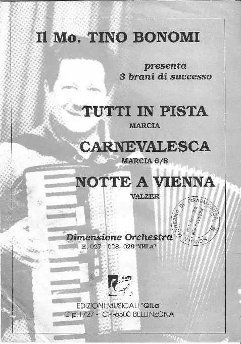 télécharger la partition d'accordéon 3 Titres : Tutti in Pista + Carnevalesca + Notte a Vienna au format PDF