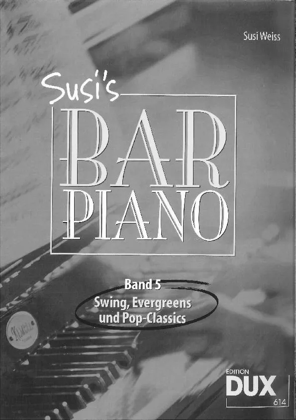 télécharger la partition d'accordéon Susi's Bar Piano : Swing Evergreens und Pop Classics (Arrangement : Susi Weiss) (Band 5) au format PDF